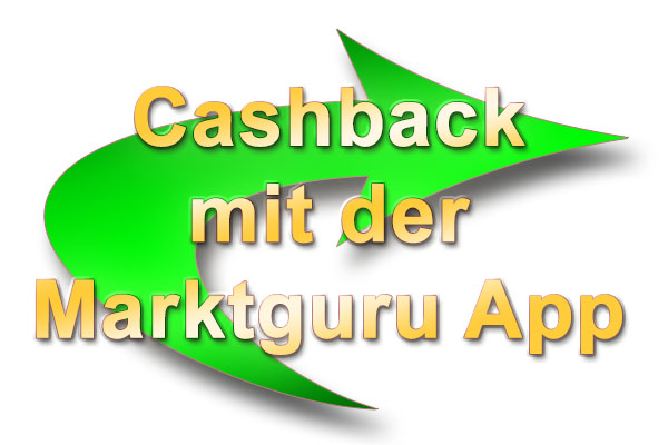 Cashback mit der Marktguru App